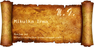 Mikulka Irma névjegykártya
